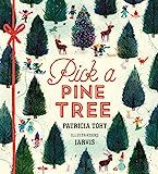 Pick a Pine Tree    Hardcover – Picture Book, September 19, 2017 | Amazon (US)