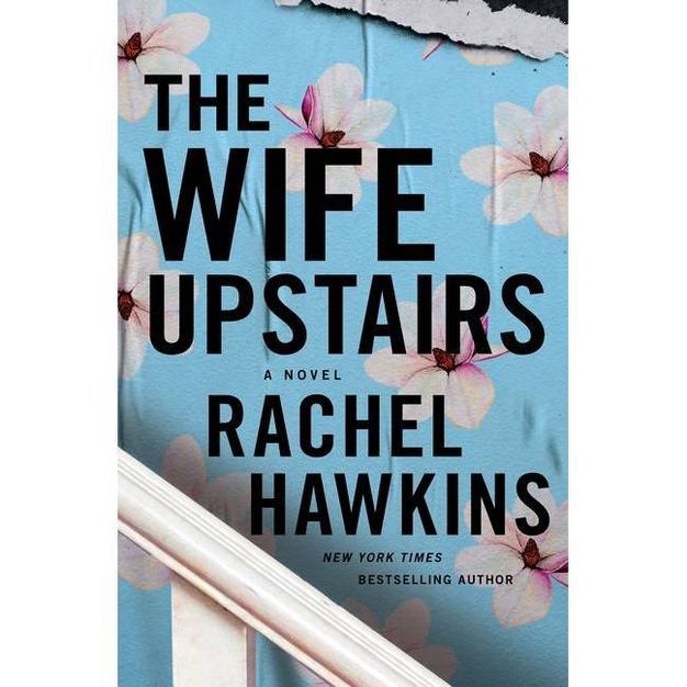 The Wife Upstairs - by Rachel Hawkins | Target