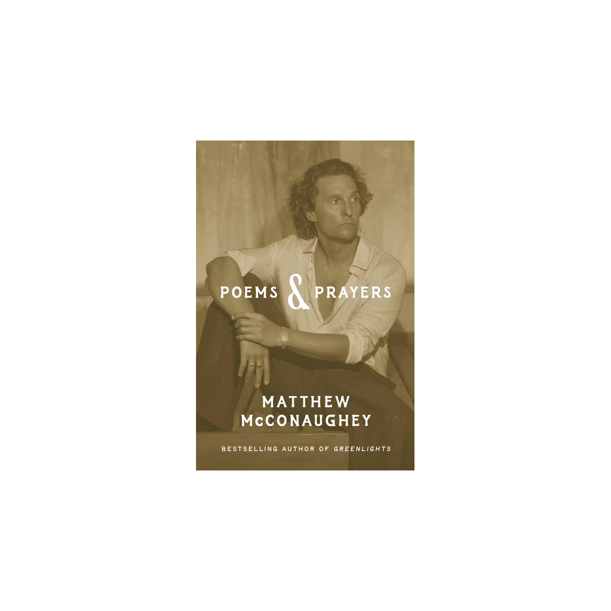 Poems & Prayers - by Matthew McConaughey (Hardcover) | Target