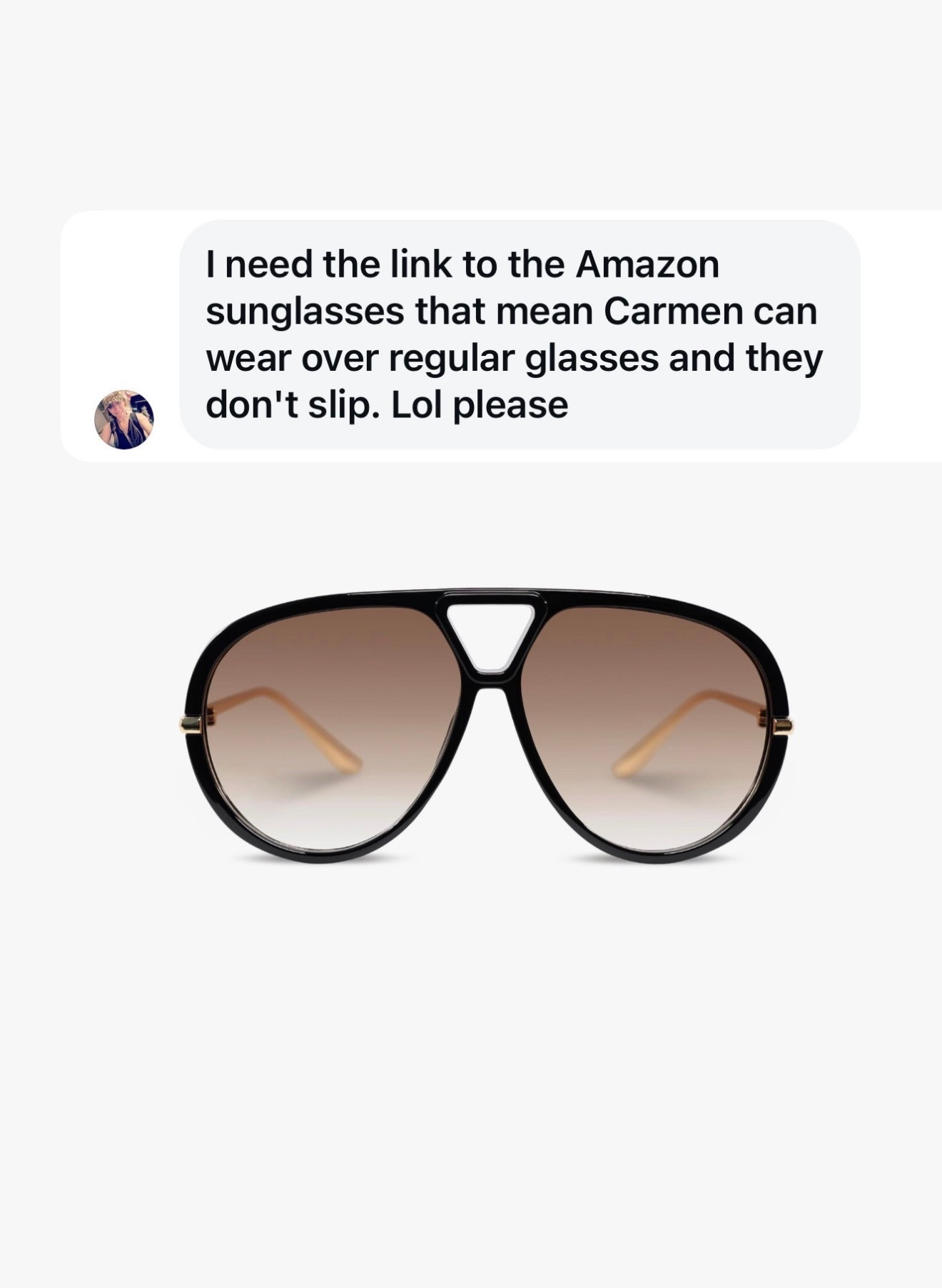 Under $16 look great on everyone 
Oversized aviators 