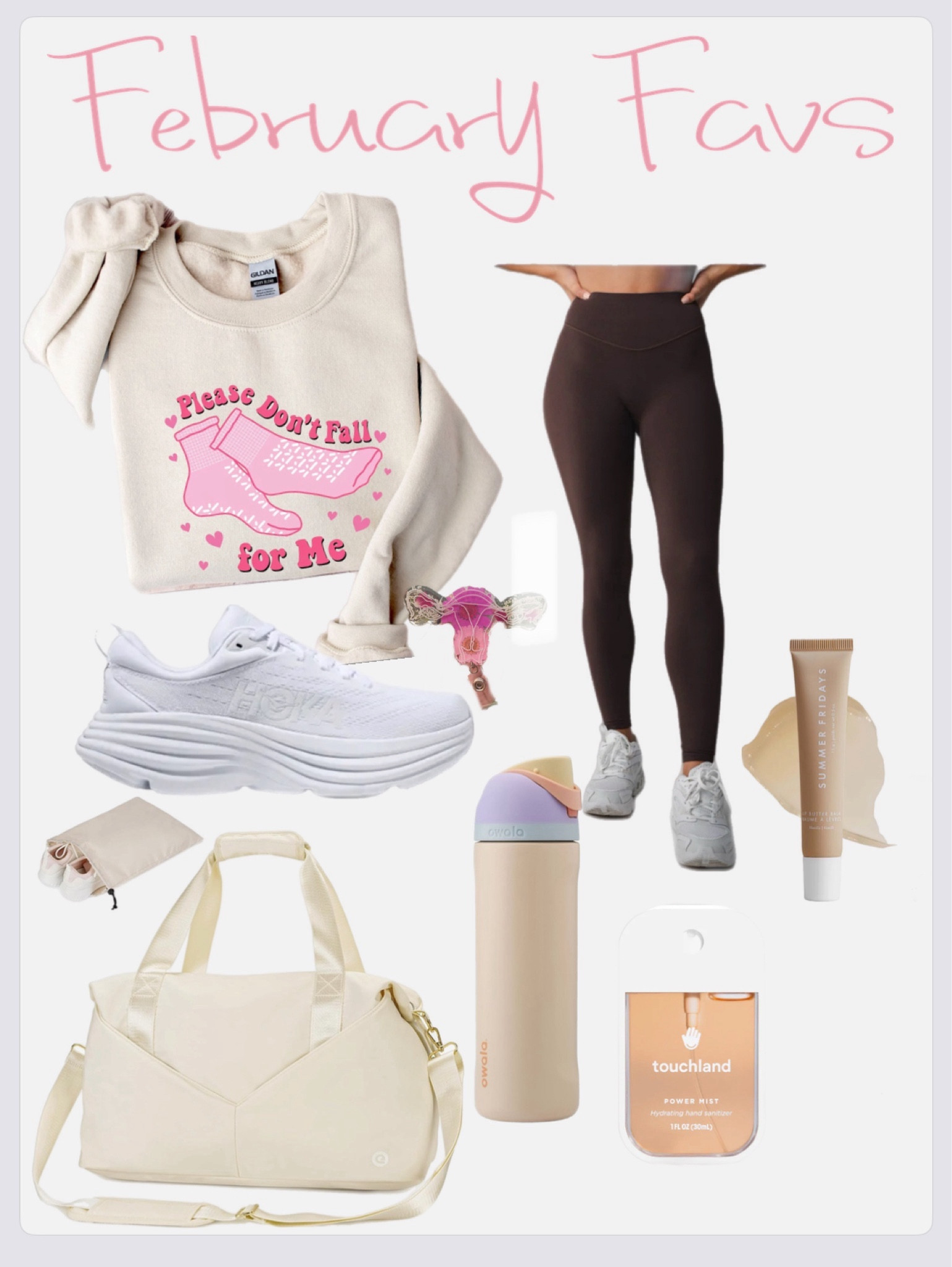 “In my Nurse Era” 💕⚡️February picks.

•Hoka shoes for students + nurses + healthcare 
• Vitality leggings (A FAV!) own multiple pairs, WORTH every penny & the HYPE babes 👏🏼 + linked an Amazon dupe $30 option 🤎
• Summer Friday’s lip 👄
• Touchland hand sanitizers 
• Cute Gym bag from Amazon
• Owala Water bottle - sanitary bottle 🫶🏼 
• cute Valentines sweatshirt 
• cutest small shop ID badges for nurses 