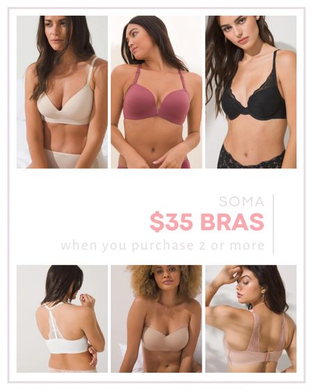 Soma Bras $35 Each When You Buy 2 or More!