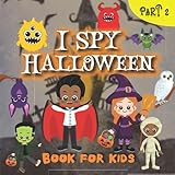I Spy Halloween Book For Kids Ages 2-5: a Fun Halloween Activity Book for Preschoolers & Toddlers |  | Amazon (US)