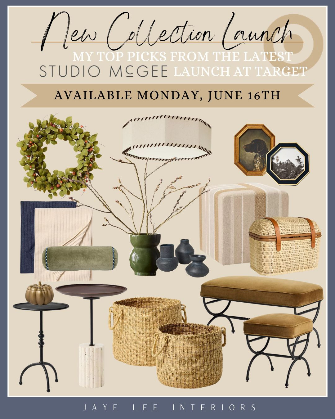 NEW STUDIO MCGEE LAUNCHES AT TARGET MONDAY, JUNE 16TH @ 12am!

Here are my top picks from the new late summer/early fall collection...

storage baskets, #targetstyle, ottoman, decorative vases, throw pillow, throw blanket, Studio McGee at Target, end tables, side table, round accent tables. flush-mount lighting, flush mount light, bedroom light, wreath, footstool, velvet bench, velvet ottoman, storage basket, picture frames, hexagonal frame, octagonal frame 

 #LTKHome #LTKFindsUnder100 #LTKStyleTip