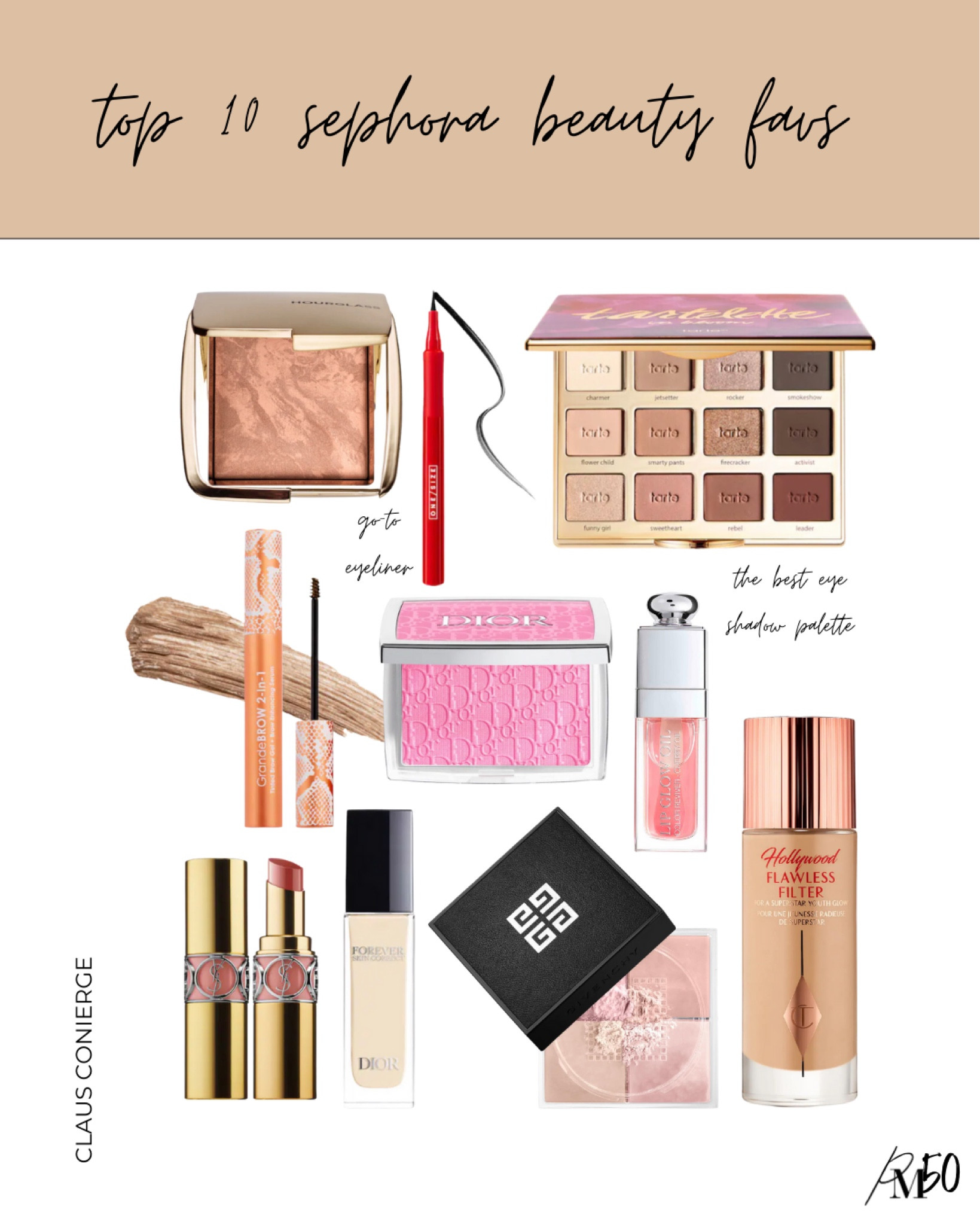 Claus Concierge: Top 10 Sephora Beauty Favs

#LTKbeauty #LTKGiftGuide #LTKHoliday