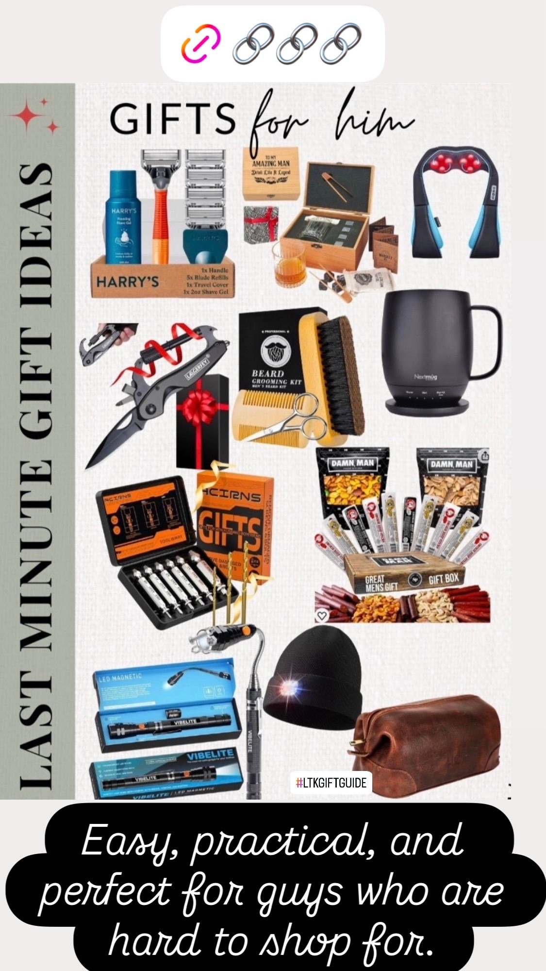 Last-Minute Gift Ideas for Him 🎁
Still need a gift? I’ve rounded up easy, practical picks that make great presents for husbands, dads, brothers, and guys who are hard to shop for.

From grooming and gadgets to food gifts and everyday essentials, these are items he’ll actually use — and they’re perfect when you’re short on time but still want something thoughtful.

gifts for him, last minute gifts for him, gifts for men, husband gift ideas, dad gift ideas, men’s gift guide, practical gifts for men, holiday gifts for men, Christmas gifts for him
#giftsforhim
#mensgiftguide
#lastminutegifts
#giftsformen
#holidaygifts
#christmasgifts
#giftideas
#ltkfinds
#ltkgiftguide
#ltkholiday

#LTKHome #LTKMens #LTKFindsUnder50