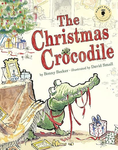 The Christmas Crocodile (Nancy Pearl's Book Crush Rediscoveries)      Hardcover – Illustrated, ... | Amazon (US)