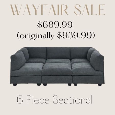 Wow runnn to Wayfair for this 6 piece sectional on sale for $689.99! ✨☁️ Click below to shop! Follow me for daily finds 🤍 

Home decor, sofa, couch, sectional, home furniture, furniture, living room, dining room, bedroom, patio furniture, sectional sofa, sectional couch, upholstered sectional, wayfair, wayfair sale, luxury home, decor, Amazon, Amazon Home, Amazon Home Decor, Amazon decor, Amazon finds, Amazon favorites, amazon home finds, Amazon home favorites, Amazon must haves, Amazon home must haves, Amazon neutral home, Amazon neutral home decor, neutral, neutral Home, neutral Home decor, neutral decor, modern, modern Home, modern decor, modern Home decor, farmhouse, farmhouse decor, farmhouse Home decor, modern farmhouse, modern farmhouse decor, coffee table, coffee table books, living room, living room decor, bedroom, bedroom decor, concrete, concrete decor, side table, modern side table, modern coffee table, sofa, couch, modern couch, curved couch, wood coffee table, coffee table decor, coffee table books, vases, modern vases, neutral vases, rug, modern rug, neutral rug, rug for living room, modern wall sconces, modern wall art, neutral wall art, wall art, living room wall art, mirror, abstract mirror, brass, brass decor, brass home decor, antique home decor, gold, coffee table, metal Wall art, minimal, minimal decor, minimal Home, minimal Home decor, modern art, boho, boho decor, boho Home decor, modern curved sofa, upholstered sofa, mid-century sofa, low coffee table, modern living room, ceramic vase, modern ceramic vase, shelf decorations, mantel, decorative vases, table decor, entryway, entryway decor, bookshelf decor, bookshelf, neutral small vases, bathroom vanity tray, vanity tray, perfume tray, modern perfume tray, furry accent chairs, accent chairs, modern accent chairs, office, office chair, Sherpa, Sherpa chair, Sherpa accent chair, modern chairs, concrete book holders, decorative bookends, natural, Home inspo, decor inspo, Home ideas, decor ideas, decor favorites, Home favorites, Home must haves 

#LTKhome #LTKsalealert #LTKFind