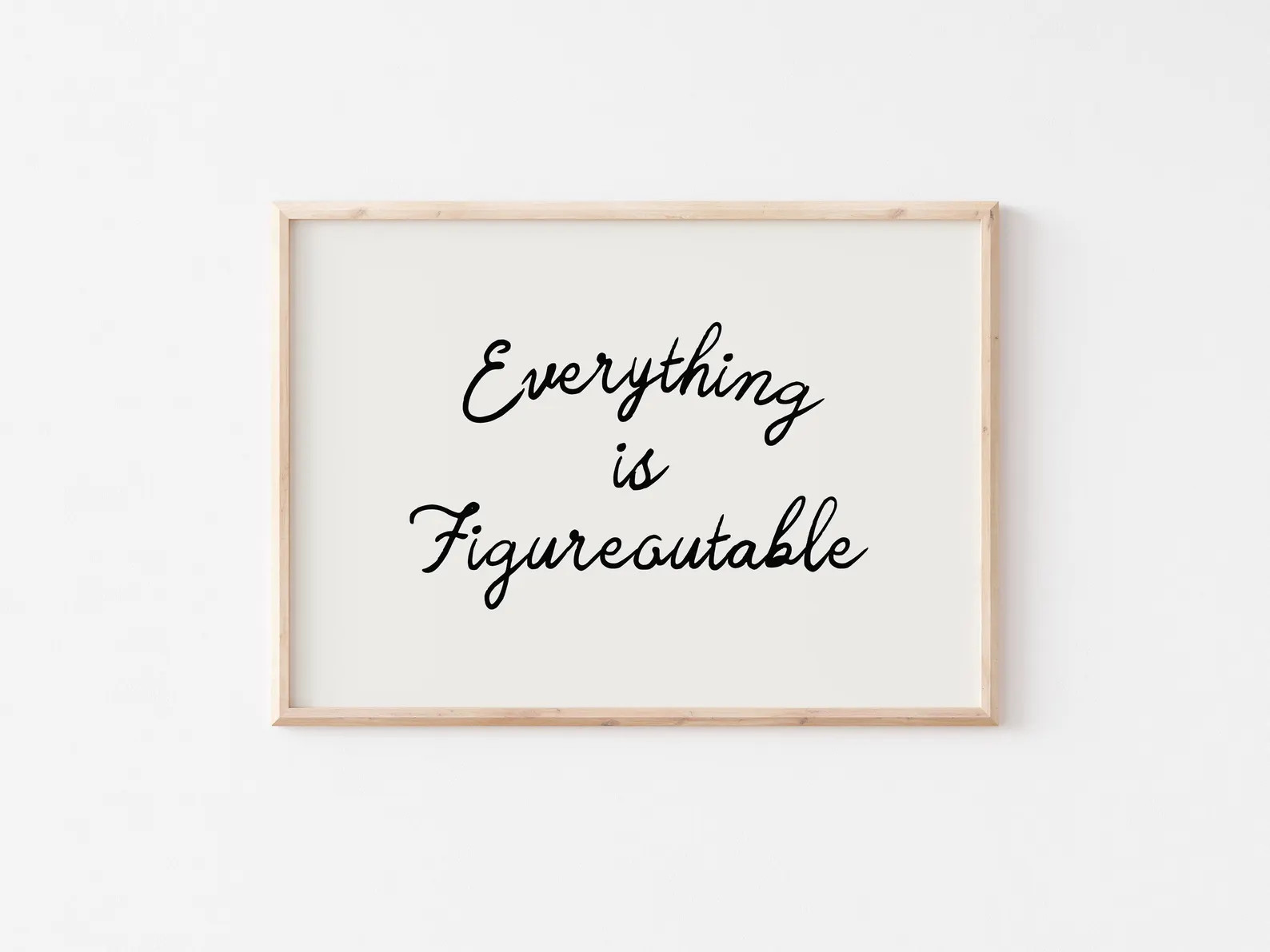 Everything is Figureoutable Print, Trendy Inspirational Quote Wall Art, Cute Office Decor, Minima... | Etsy (US)