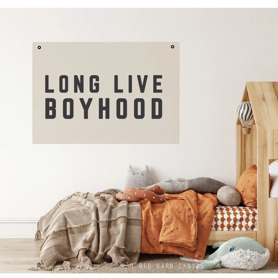 Long Live Boyhood Custom Canvas Tarp Flag Banner Sign for - Etsy | Etsy (US)