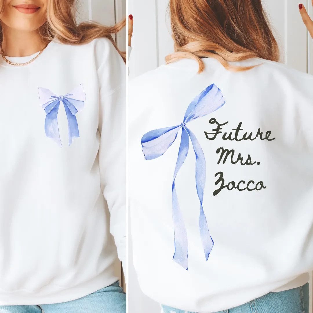 CUSTOM Future Mrs. She's Tying the Bow Knot blue, Personalized Bachelorette Sweatshirt, Bride's N... | Etsy (US)