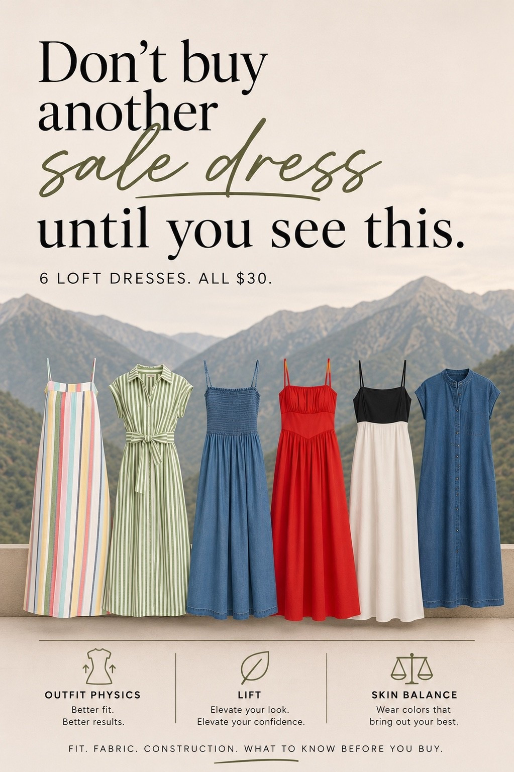 ✨Tap the bell, save and ❤️ for over 40 fashion, midlife style, midsize fashion and luxury looks for less. 


Don’t buy another sale dress until you see this.

A $30 price tag doesn’t automatically make a dress a good buy.

Some sale dresses become closet clutter after one wear. Others earn a spot in your wardrobe for years.

Before I buy any dress, I run it through my Outfit Physics™ test:

✨ Lift — Does the neckline and silhouette elevate my look?
✨ Skim — Does the fabric glide over my body instead of clinging?
✨ Balance — Do the proportions create a flattering shape?

Then I check the details that really matter:
✔️ Fabric
✔️ Construction
✔️ Cost per wear

A great sale isn’t about spending less—it’s about buying something you’ll actually reach for again and again.

Which one would you buy? Tell me the number below. 👇

👑 Helping you look good, feel good.
Lindsey Denver

#loft #loftstyle #loftdress #salefinds #smartshopping #outfitphysics #over40style #midlifefashion #midsizestyle #dressstyle #summerstyle #capsulewardrobe #fashionover40 #shopsmarter #classicstyle

#LTKPlusSize #LTKMidsize #LTKOver40