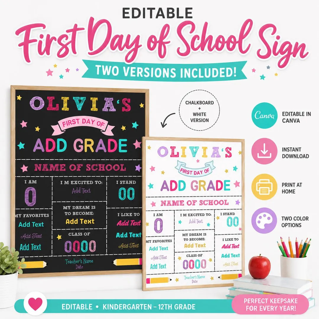 First Day of School Sign, Editable Canva Template, Printable School Board, Back to School Sign, I... | Etsy (Global)