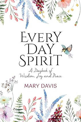 Every Day Spirit: A Daybook of Wisdom, Joy and Peace | Amazon (US)