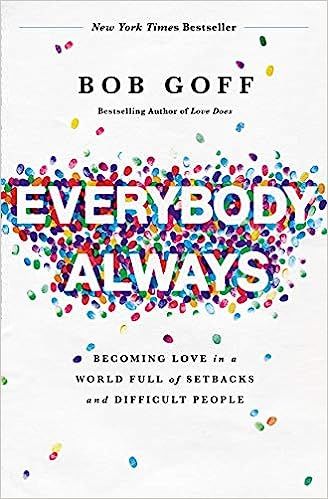 Everybody, Always: Becoming Love in a World Full of Setbacks and Difficult People | Amazon (US)