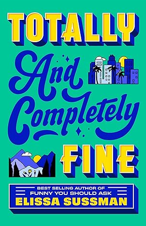 Totally and Completely Fine: A Novel | Amazon (US)