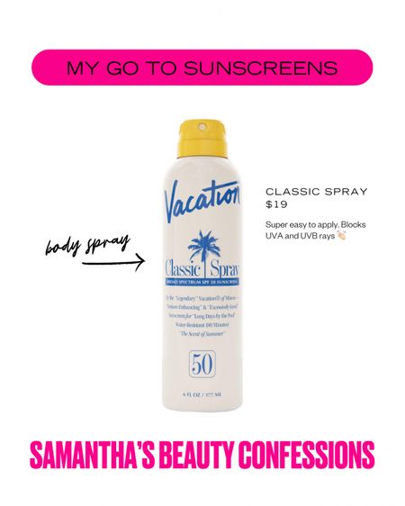 spray sunscreen 

#LTKSwim #LTKTravel #LTKBeauty