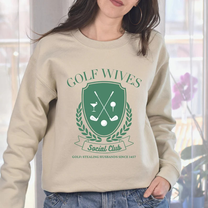 Golf Wife Sweatshirt, Golf Season Sweater, Golf Wives Club Crewneck, Funny Golf Wife Gift, Abando... | Etsy (US)