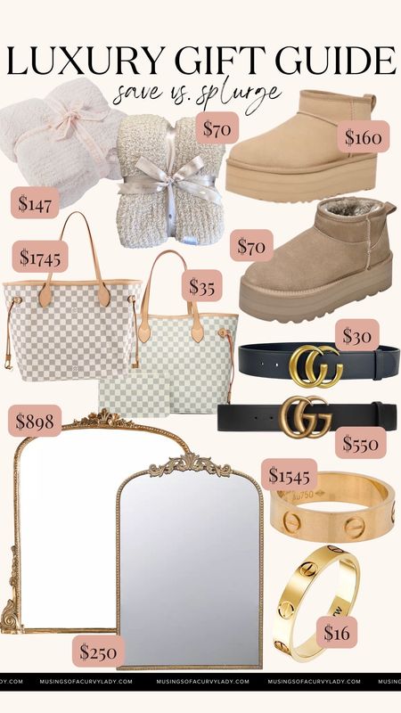 Luxury gift guide- save vs. splurge!

Ugg boots, wall mirror, tote bag, throw blanket, belt, gold ring, look for less

#LTKstyletip #LTKGiftGuide #LTKSeasonal