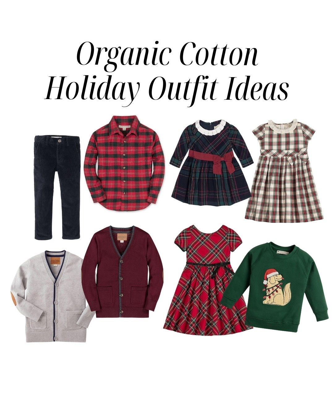 These are so cute! I love the holiday dog sweater! 

#LTKKids #LTKHoliday #LTKFamily