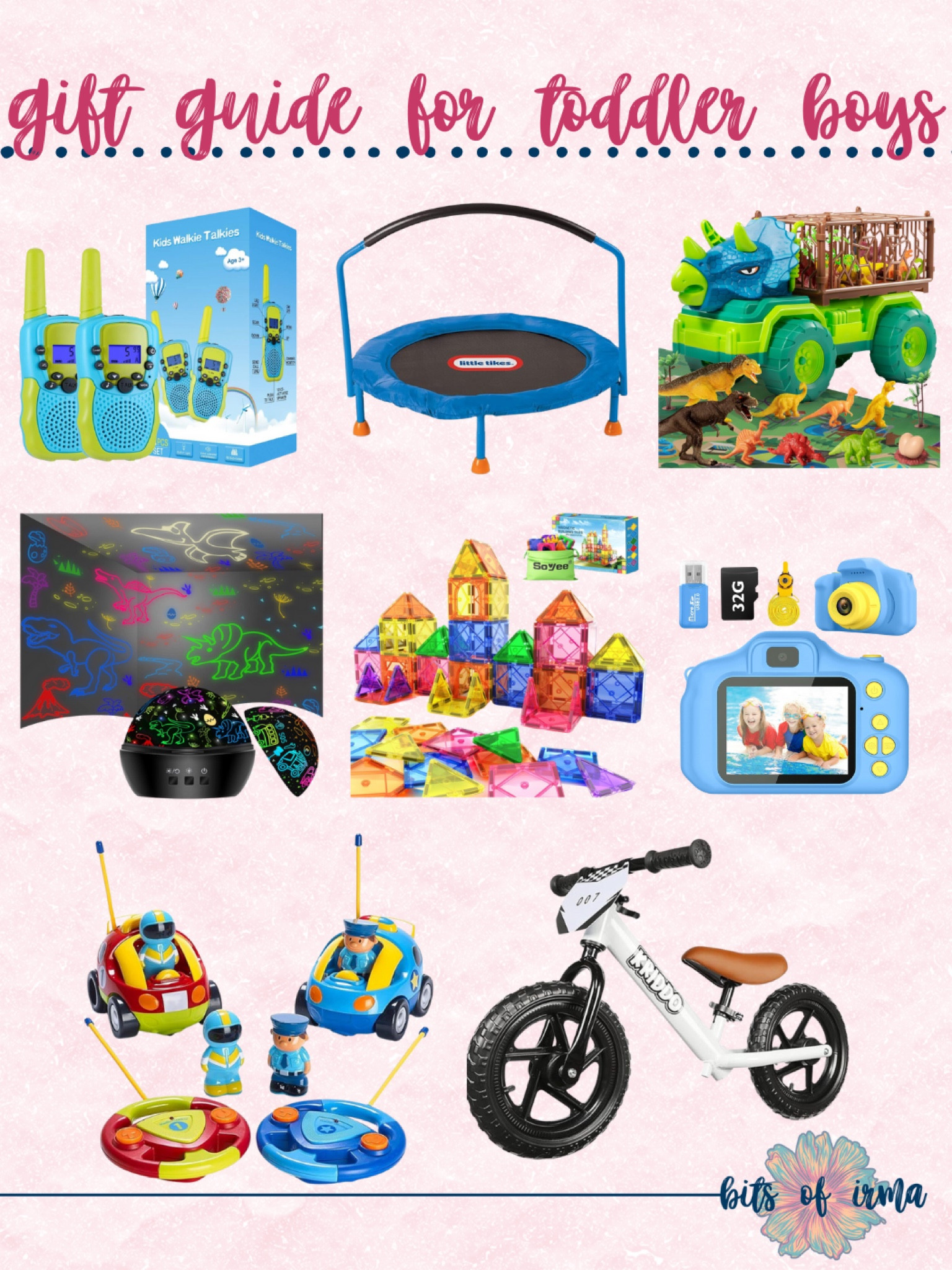 Gift Guide for Toddler Boys | Kids Walkie Talkies | Junior Trampoline | Dinosaur Transport Truck Playset | Light-Up Drawing Board for Kids | Magnetic Building Blocks Set | Digital Camera for Kids | Remote Control Police Car with Action Figures | Toddler Balance Bike | Gifts for Toddler Boys | boy gift guide |  gift guide | toddler amazon | toddler gift guide | affordable toddler gift guide | Boys gift guide

#LTKkids 

#LTKHoliday #LTKGiftGuide