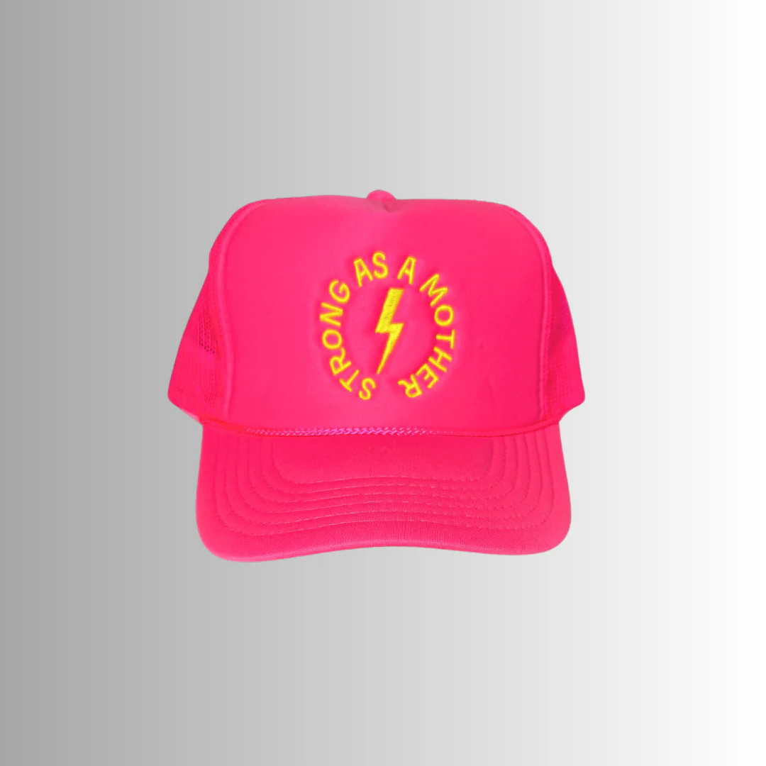 Strong as a mother™ Embroidered Trucker Hat - Neon Pink | Mother Hats