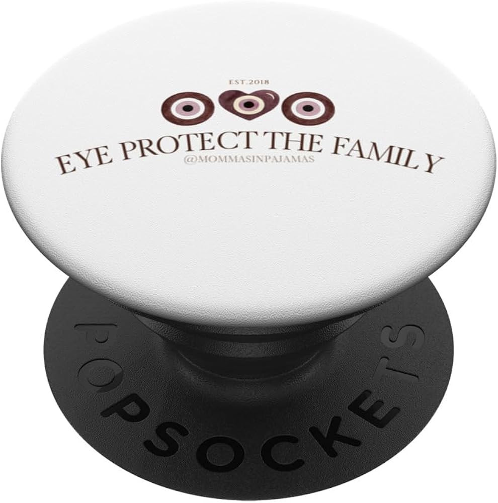 Eye Protect The Family PopSockets Adhesive PopGrip | Amazon (US)