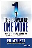 The Power of One More: The Ultimate Guide to Happiness and Success     Hardcover – June 1, 2022 | Amazon (US)