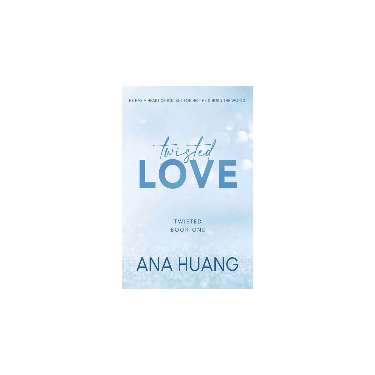 Twisted Love - by Ana Huang (Paperback) | Target