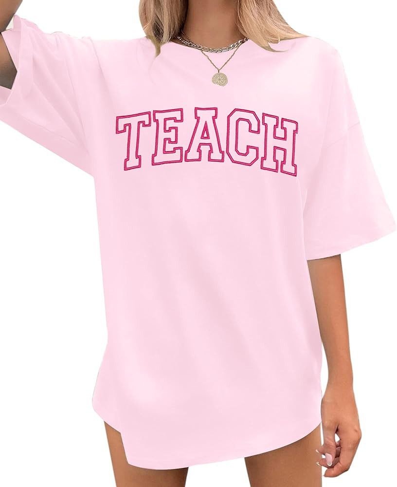 Teach Shirt Oversized for Women Teacher Letter Printed T-Shirt Casual Embroidery Teacher Life Sho... | Amazon (US)