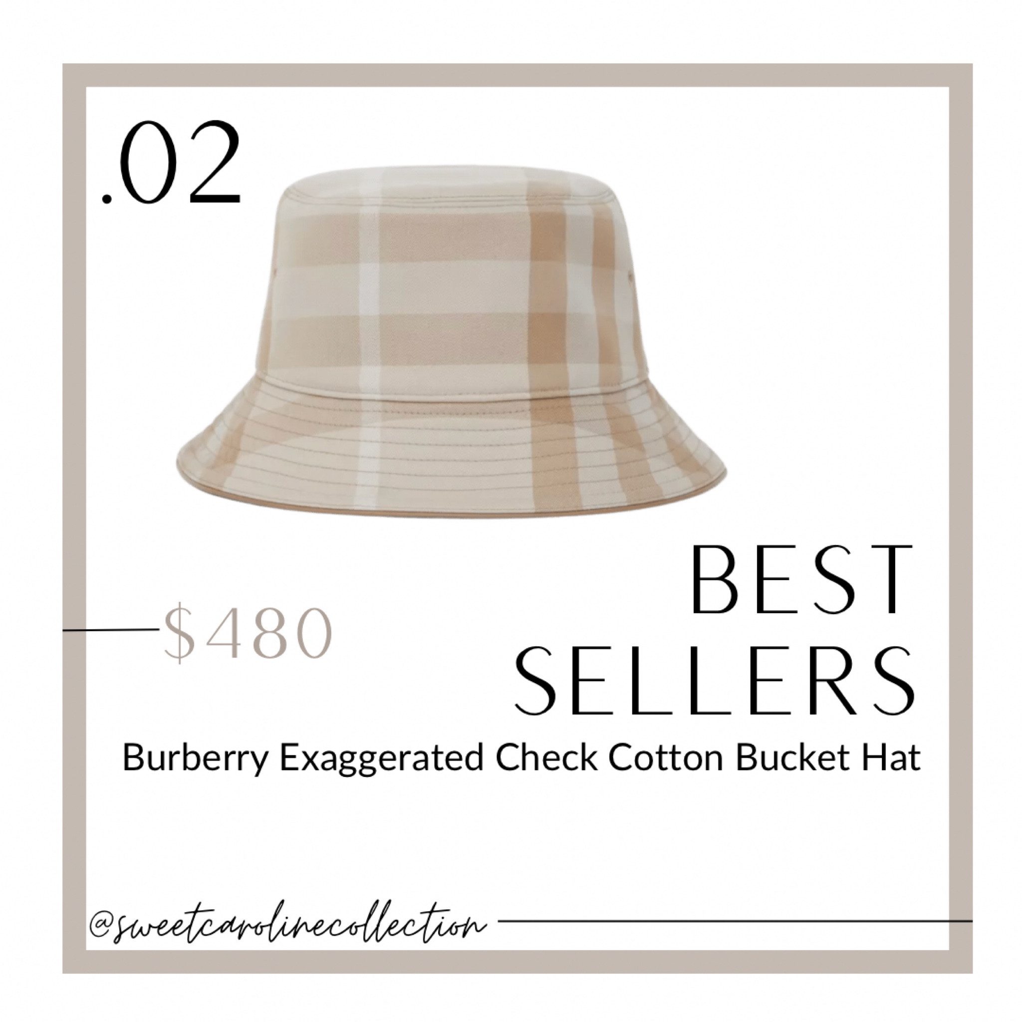 This weeks best sellers!

2. Burberry Exaggerated Check Cotton Bucket Hat

Burberry, bucket hat, style, fashion, designer, under 500, H&M, Prada, saks fifth Avenue, plaid hat, Ugg, Alo, Sherpa hat, under 100, holiday, gift guide, gift idea, hat, sweet Caroline collection

#LTKSeasonal #LTKGiftGuide #LTKHoliday