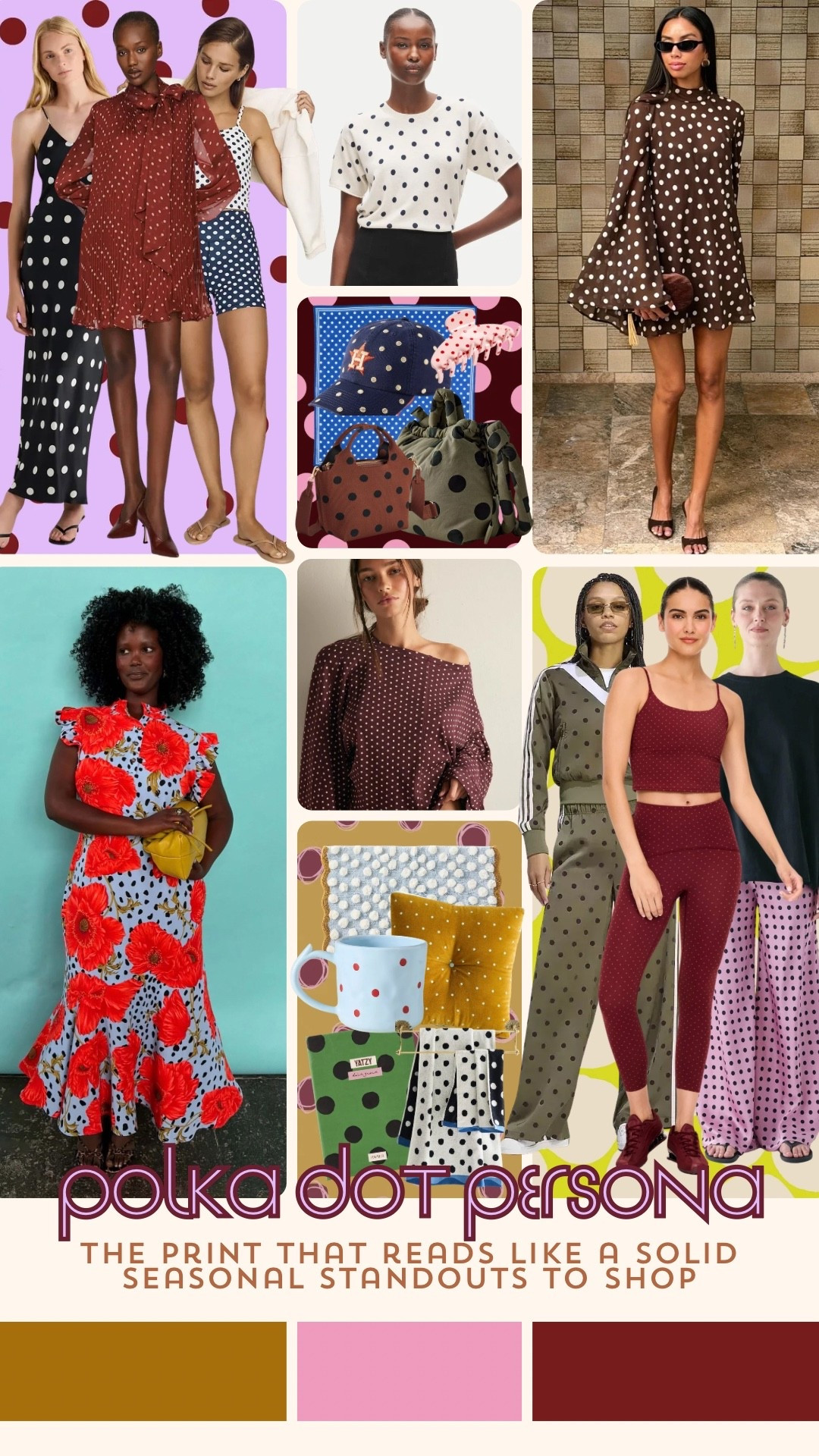 seeing fits all season long!! the perfect looks to love in polka dots