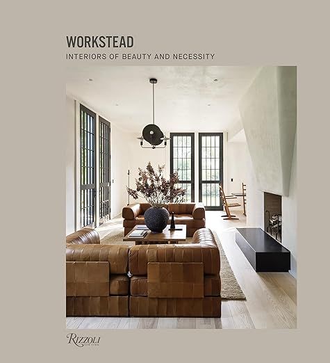 Workstead: Interiors of Beauty and Necessity     Hardcover – October 12, 2021 | Amazon (US)
