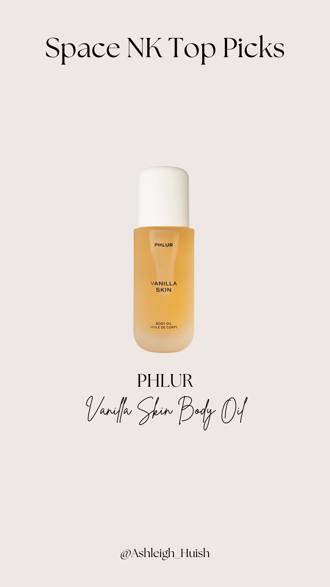 My Top Space NK Picks
PHLUR Vanilla Skin Body Oil  

 #LTKuk #LTKeurope #LTKbeauty