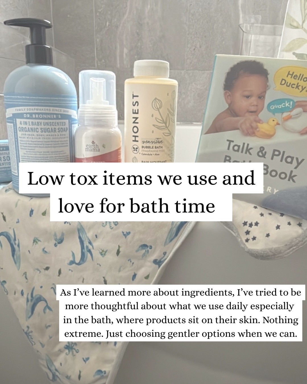 Low tox bath items for your baby/toddler 

#lowtoxbath #bathtime 

#LTKKids #LTKBaby #LTKmomlife