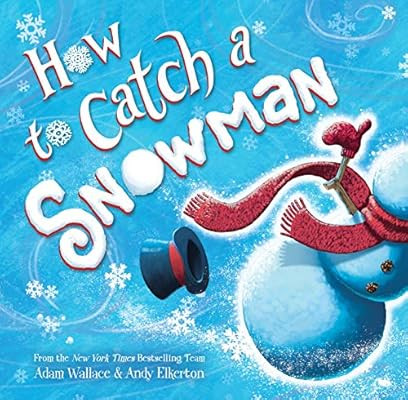 How to Catch a Snowman | Amazon (US)