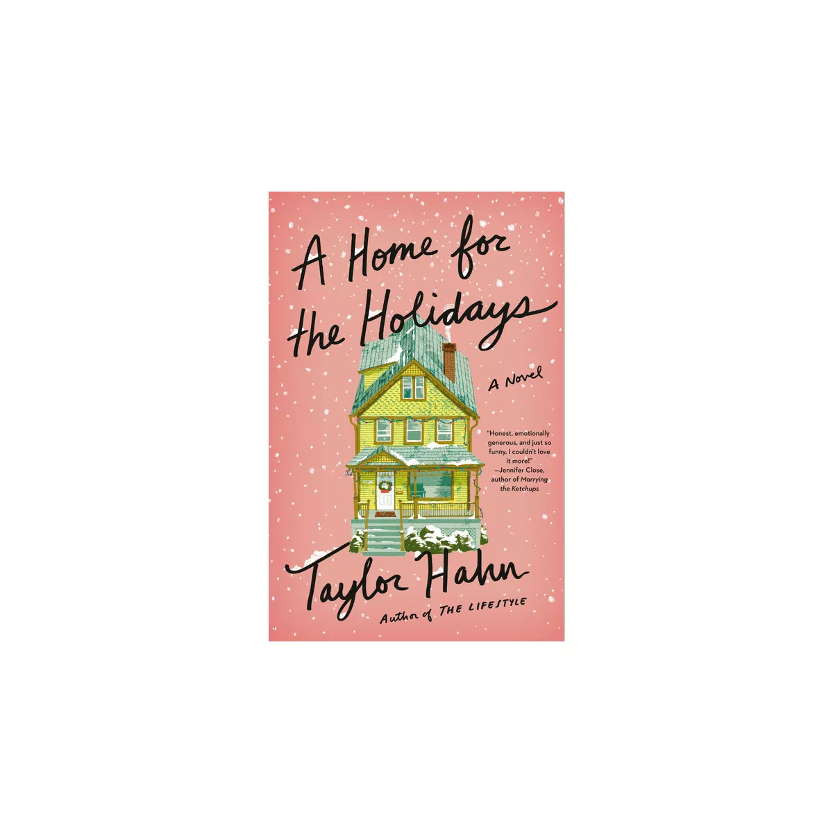 A Home for the Holidays - by  Taylor Hahn (Hardcover) | Target