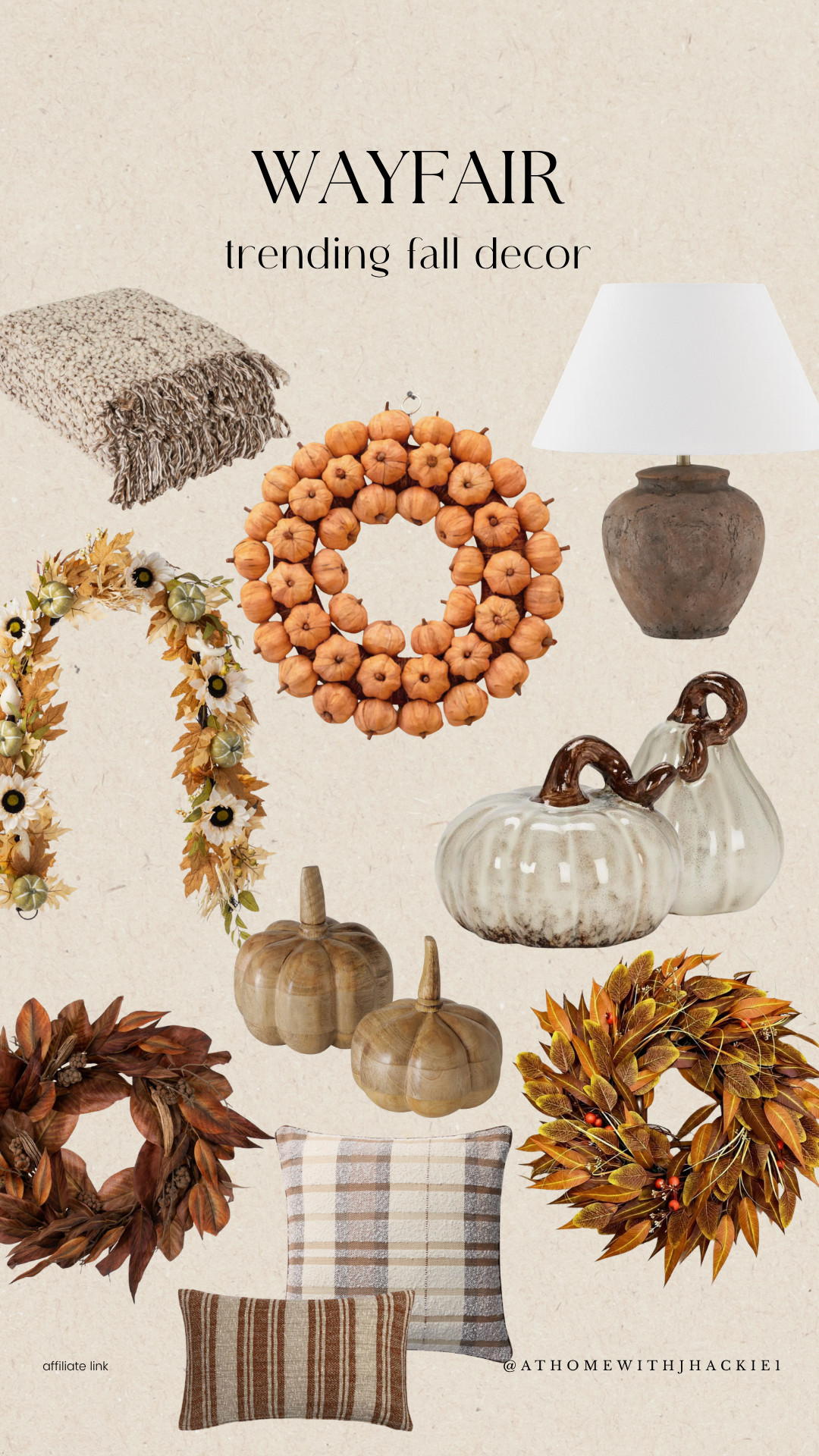 Wayfair fall decor, fall home decor, trending fall decor, autumn home decor, neutral fall decor, cozy fall decorating ideas, fall wreath, pumpkin wreath, decorative pumpkins, wood pumpkins, ceramic pumpkins, fall throw pillows, plaid fall pillow, striped fall pillow, fall floral wreath, autumn wreath, fall table decor, rustic fall decor, neutral autumn decor, cozy home decor, seasonal home decor, fall living room decor, fall decorating inspiration, affordable fall decor, Wayfair home finds, Wayfair fall finds

#LTKSeasonal #LTKHome