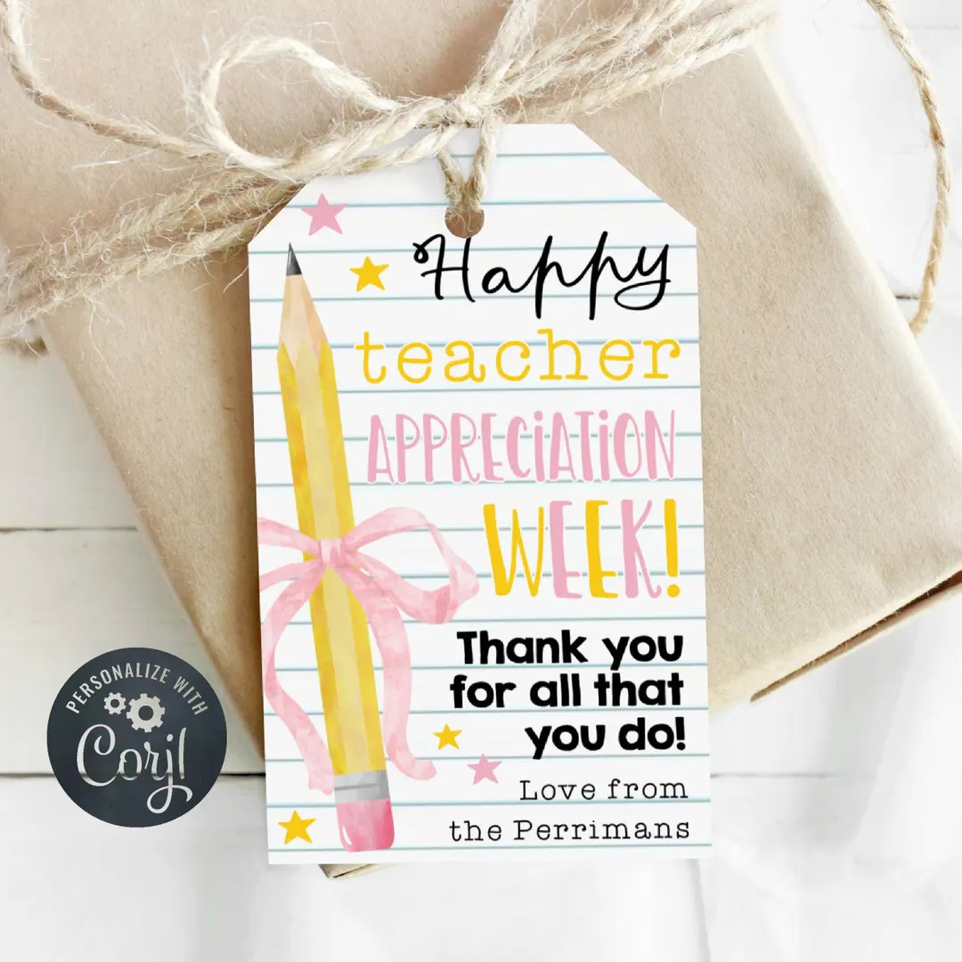 Teacher Appreciation Week Gift Tag Template, Printable Pencil Ribbon Thank You Favor Tags, Editab... | Etsy (Global)