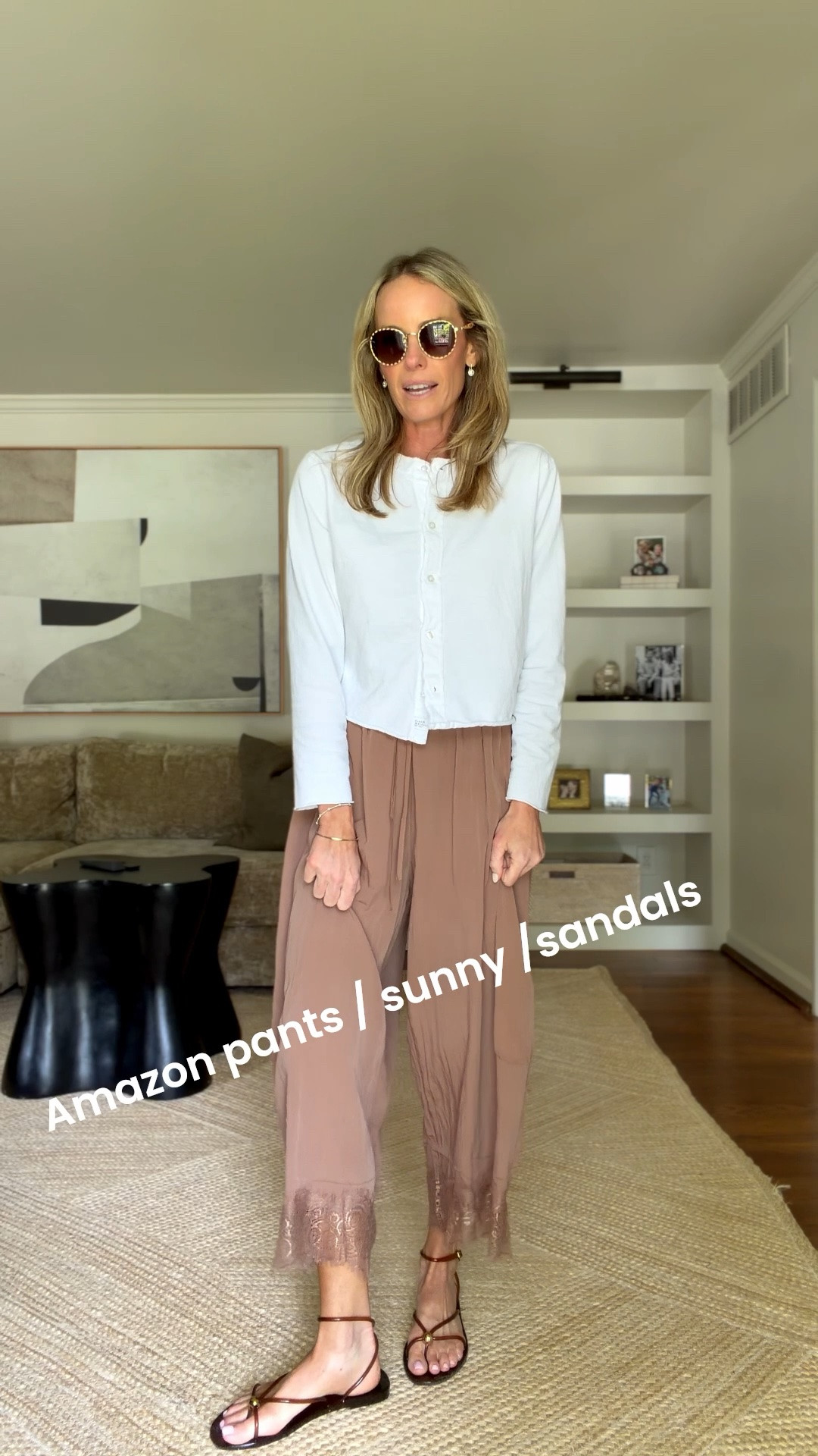 Small pants!! Sandals and sunnies are so good too.