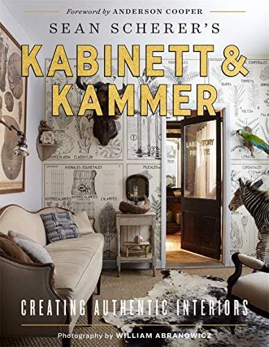 Sean Scherer's Kabinett & Kammer: Creating Authentic Interiors | Amazon (US)