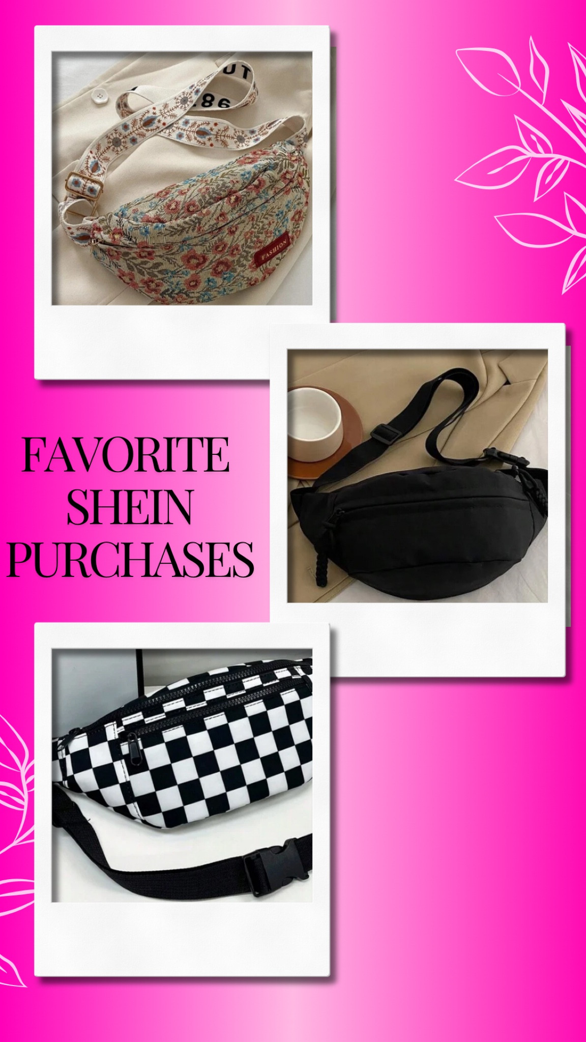 My favorite SHEIN Purchases
Fanny Packs 

#LTKFindsUnder50 #LTKSaleAlert #LTKItBag