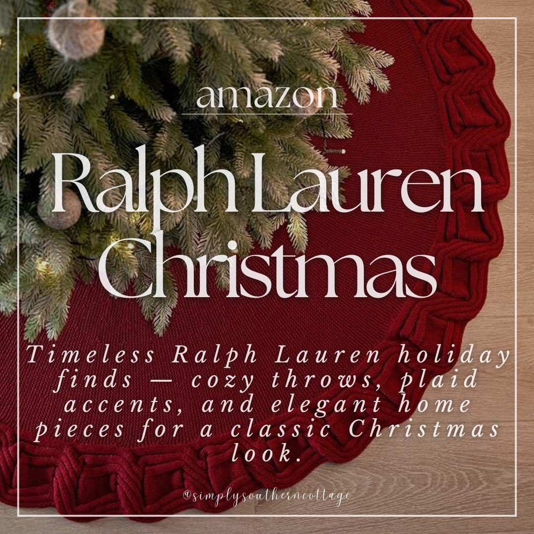 Ralph Lauren Christmas!
Timeless Ralph Lauren holiday finds - cozy throws, plaid accents, and elegant home pieces for a classic Christmas look.
-
-
-
Christmas must haves - from festive decor to cozy finds, these Amazon favorites bring instant holiday cheer to every corner of your home Amazon, Amazon home, Amazon home decor, seasonal home, seasonal home decor, holiday home decor, holiday home decor inspo, Christmas, Christmas decor, Christmas home decor, gift guide, gift ideas, wall art, elf on the shelf, Christmas trees, stockings, holiday pillows, bubble lights, Christmas tree star, wreath, arm chair

#LTKSeasonal #LTKHome