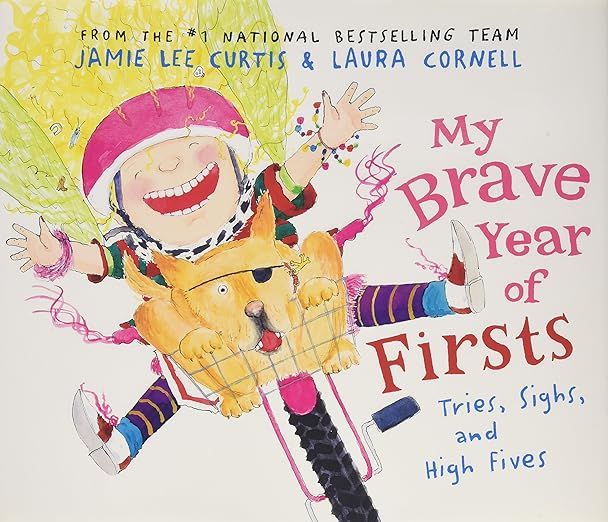 My Brave Year of Firsts: Tries, Sighs, and High Fives     Hardcover – Picture Book, September 4... | Amazon (US)