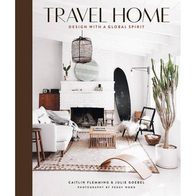 Travel Home - by  Caitlin Flemming & Julie Goebel (Hardcover) | Target