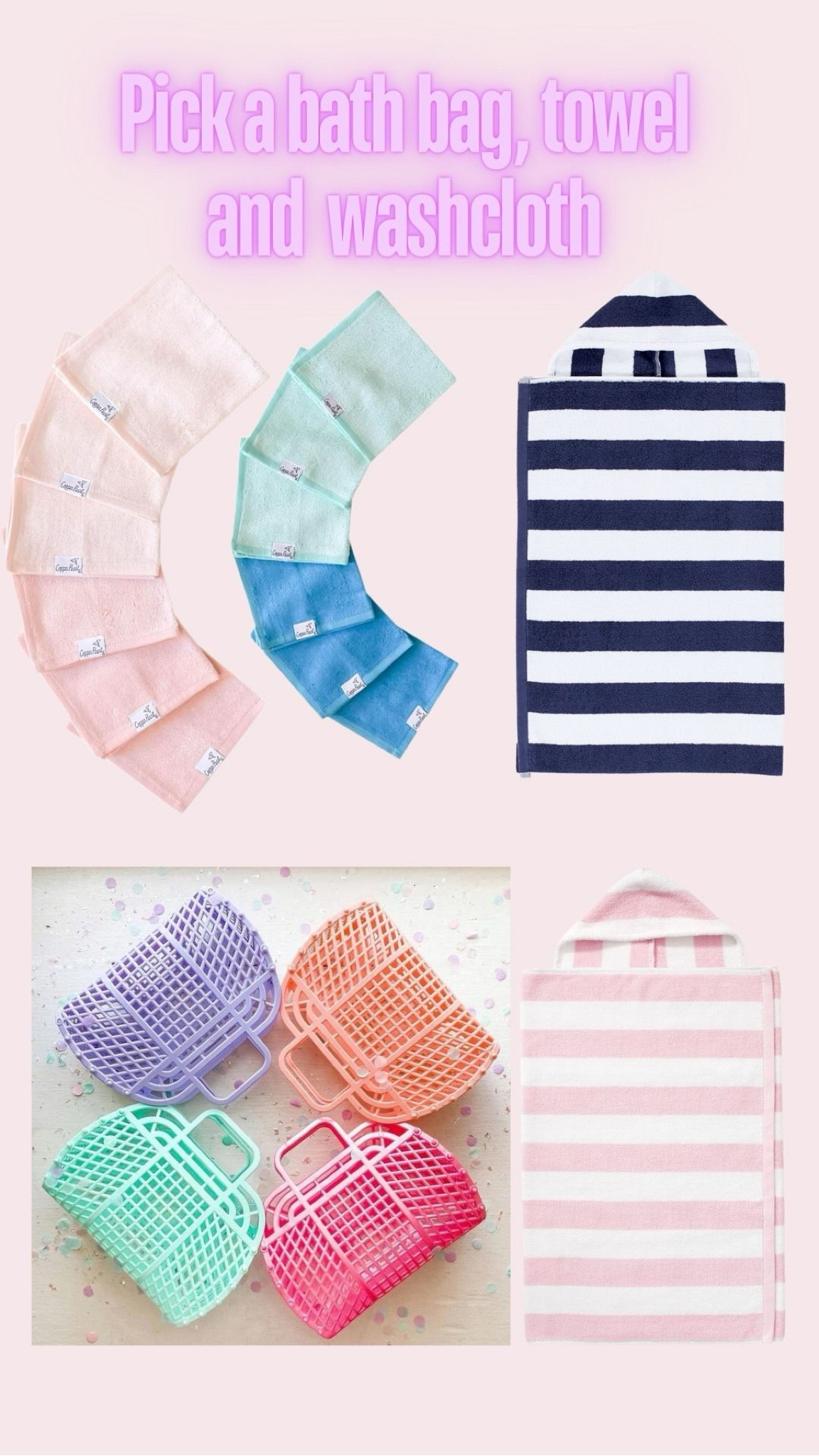 Kid’s Bath bar step #5
Pick a bath bag, towel and washcloth 