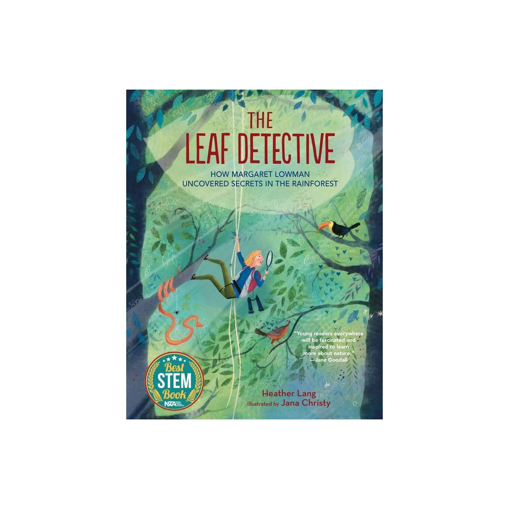 The Leaf Detective - by Heather Lang (Hardcover) | Target