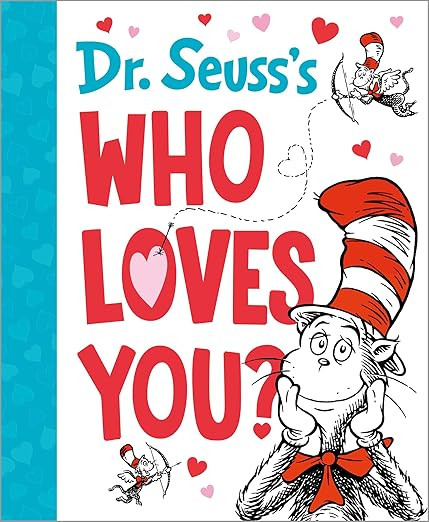 Dr. Seuss's Who Loves You? (Dr. Seuss's Gift Books) | Amazon (US)