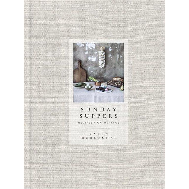 Sunday Suppers : Recipes + Gatherings: A Cookbook (Hardcover) | Walmart (US)