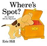 Where's Spot?    Board book – Lift the flap, June 30, 2003 | Amazon (US)